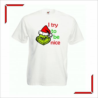 Tricou Craciun - I try to be nice