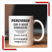 Cana personalizata- Pensionar,sub o noua conducere