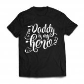 Tricou personalizat-Daddy is my hero