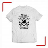 Tricou - Mi-au trebuit