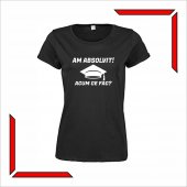 Tricou absolvire - Am absolvit, acum ce fac?