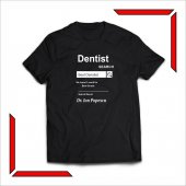 Tricou Dentist 